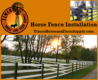 Timco Horse and Farm Supply, Horse Fence Installation